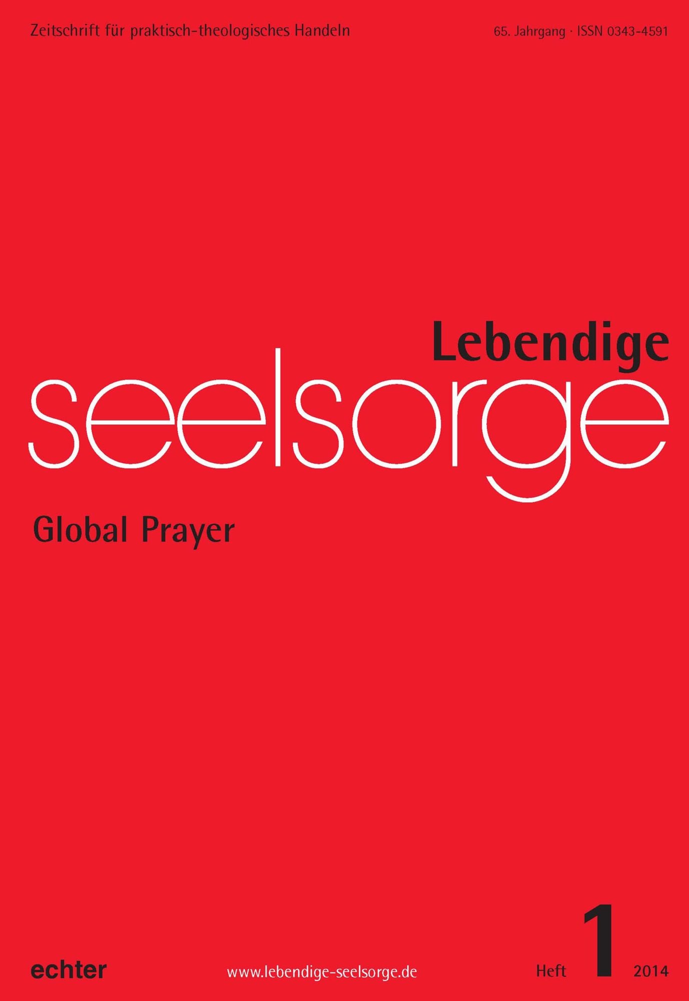 Lebendige Seelsorge 1/2014: Global Prayer