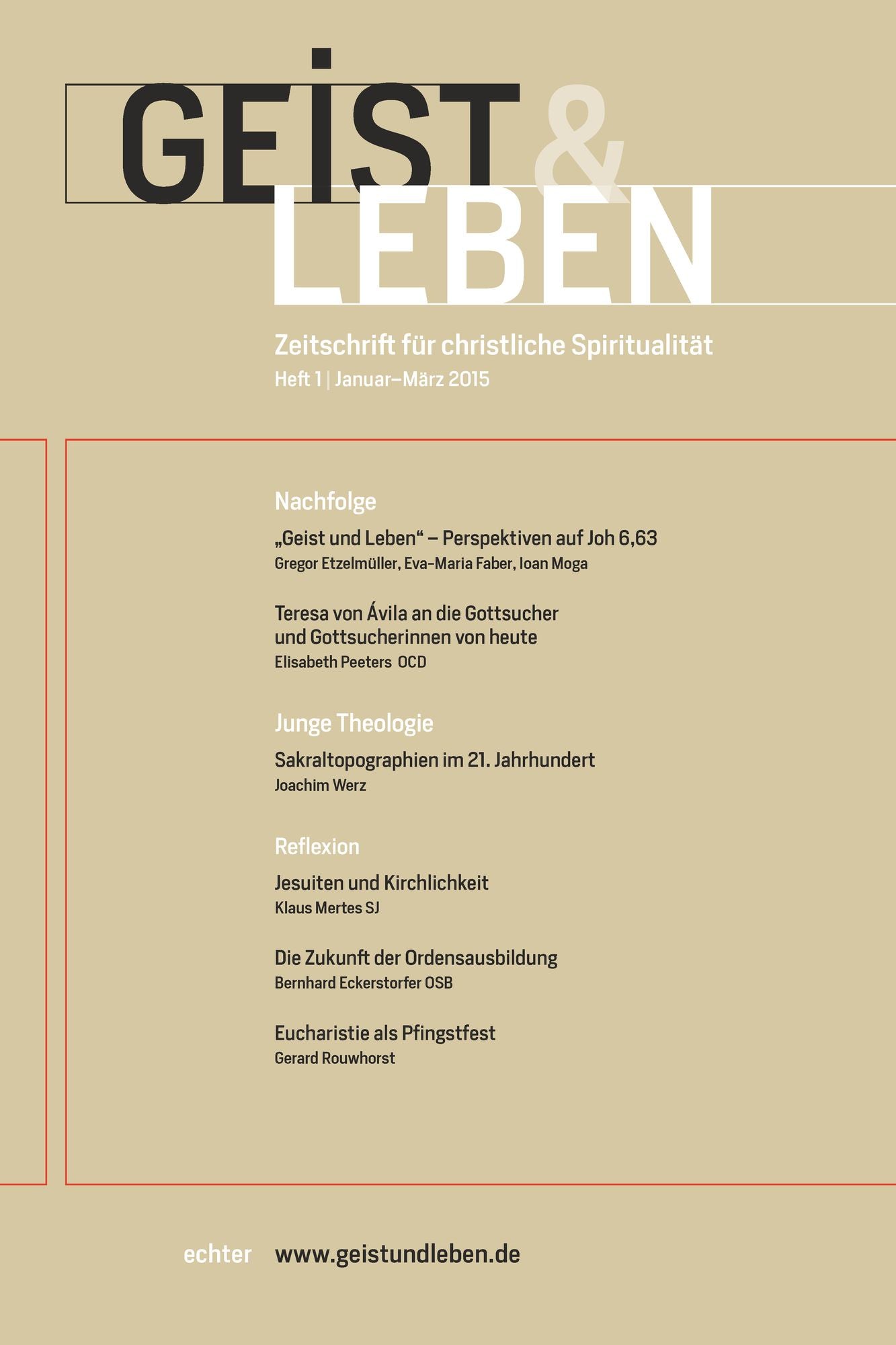 Geist und Leben 1/2015: Zeitschrift für christliche Spiritualität