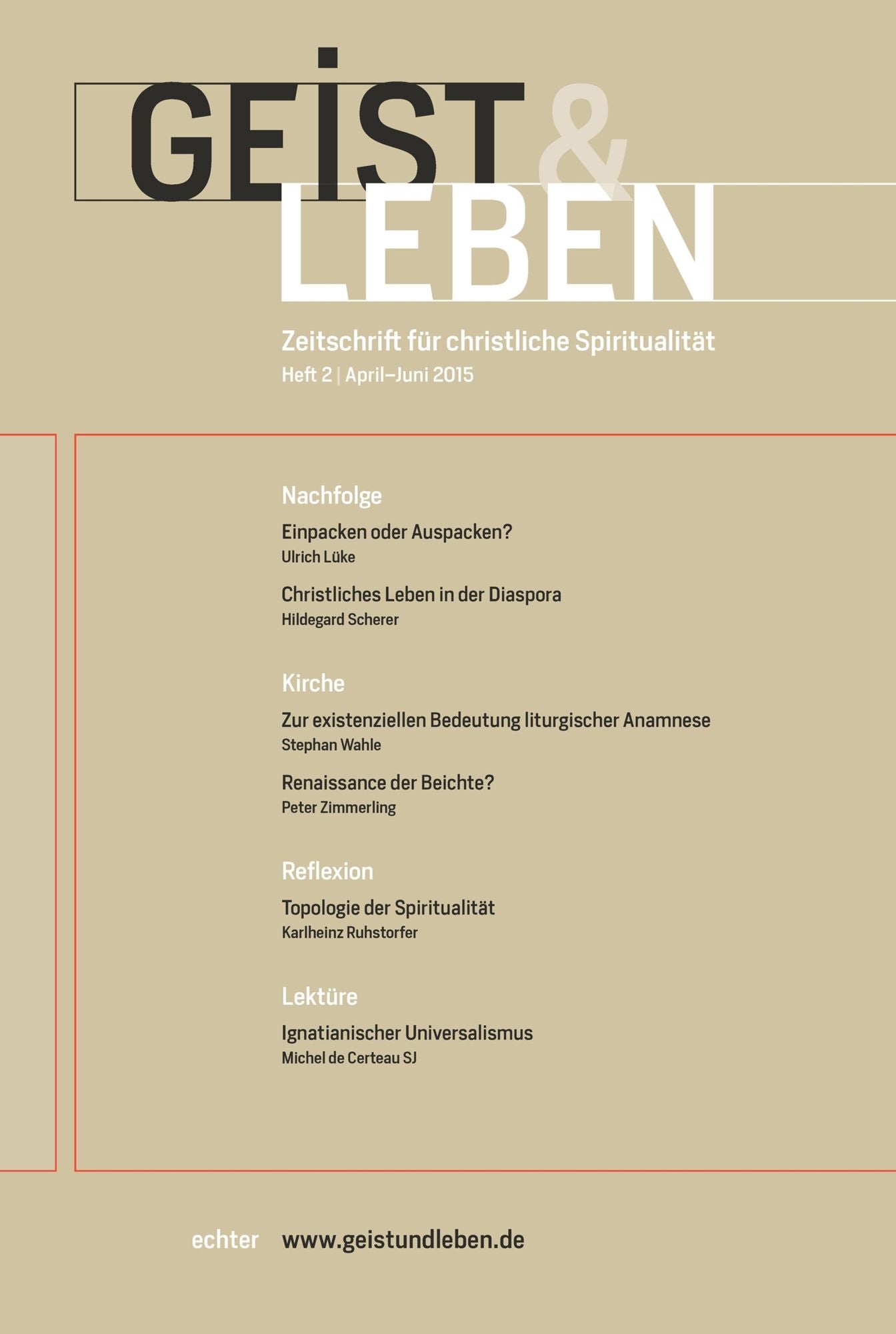 Geist und Leben 2/2015: Zeitschrift für christliche Spiritualität