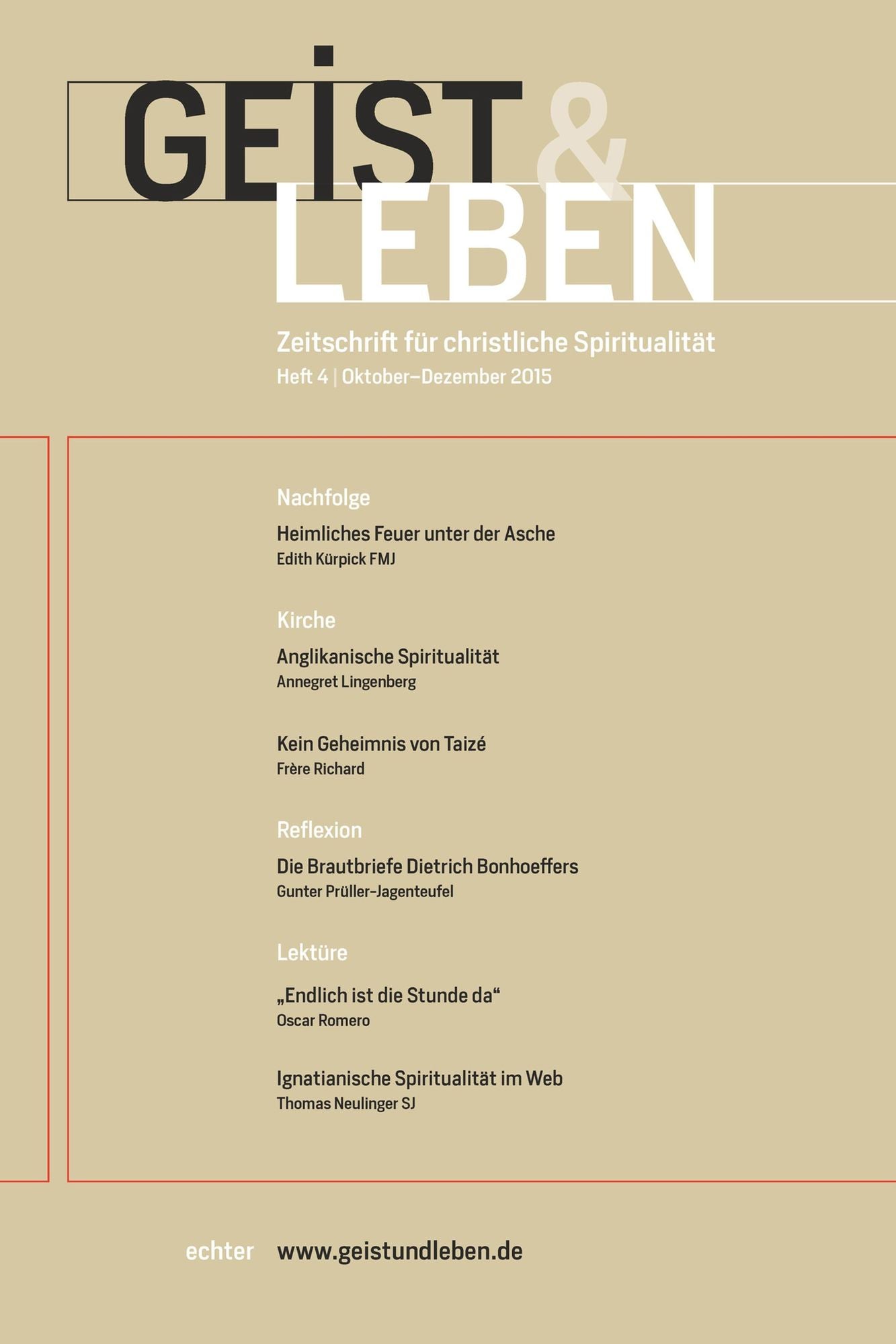 Geist & Leben 4/2015: Zeitschrift für christliche Spiritualität