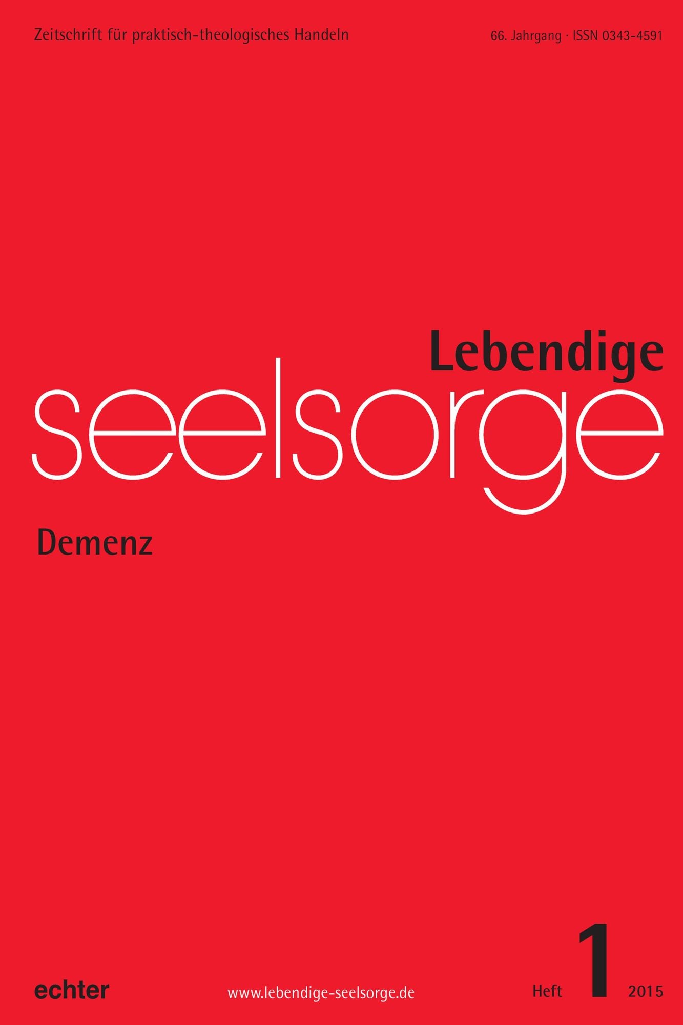 Lebendige Seelsorge 1/2015: Demenz