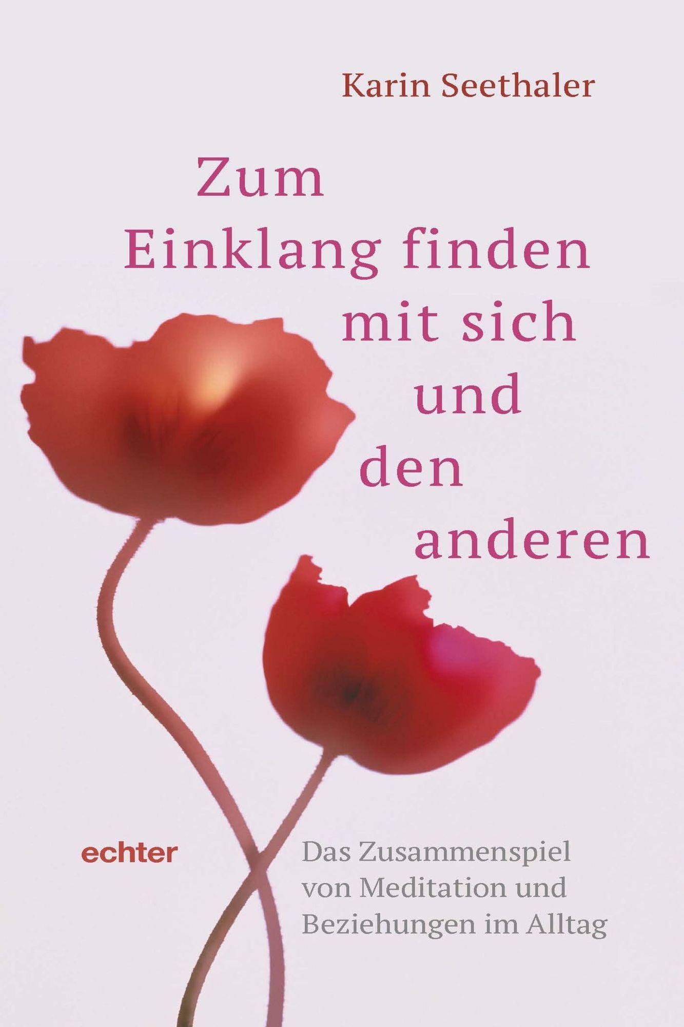 Zum Einklang finden mit sich und den anderen: Das Zusammenspiel von Meditation und Beziehungen im Alltag