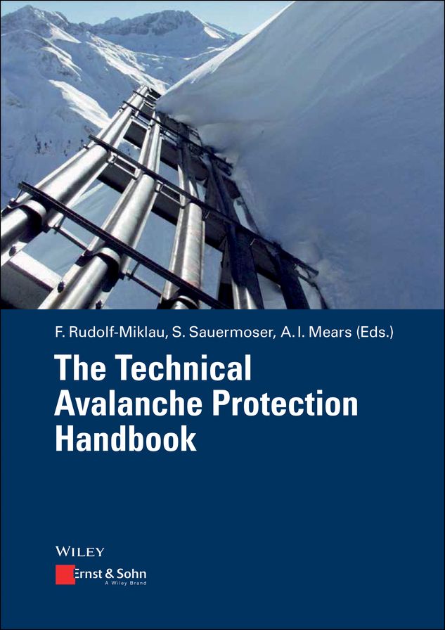 The Technical Avalanche Protection Handbook