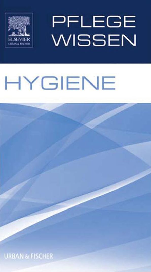 PflegeWissen Hygiene