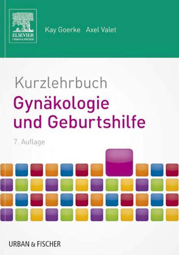 Kurzlehrbuch Gynäkologie und Geburtshilfe