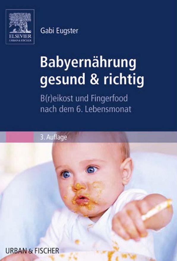 Babyernährung gesund & richtig