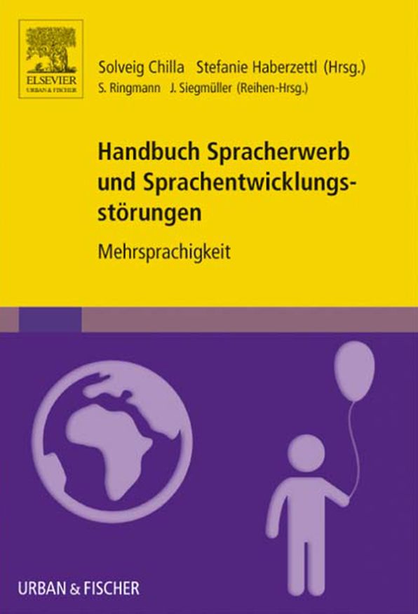 Handbuch Spracherwerb und Sprachentwicklungsstörungen: Mehrsprachigkeit