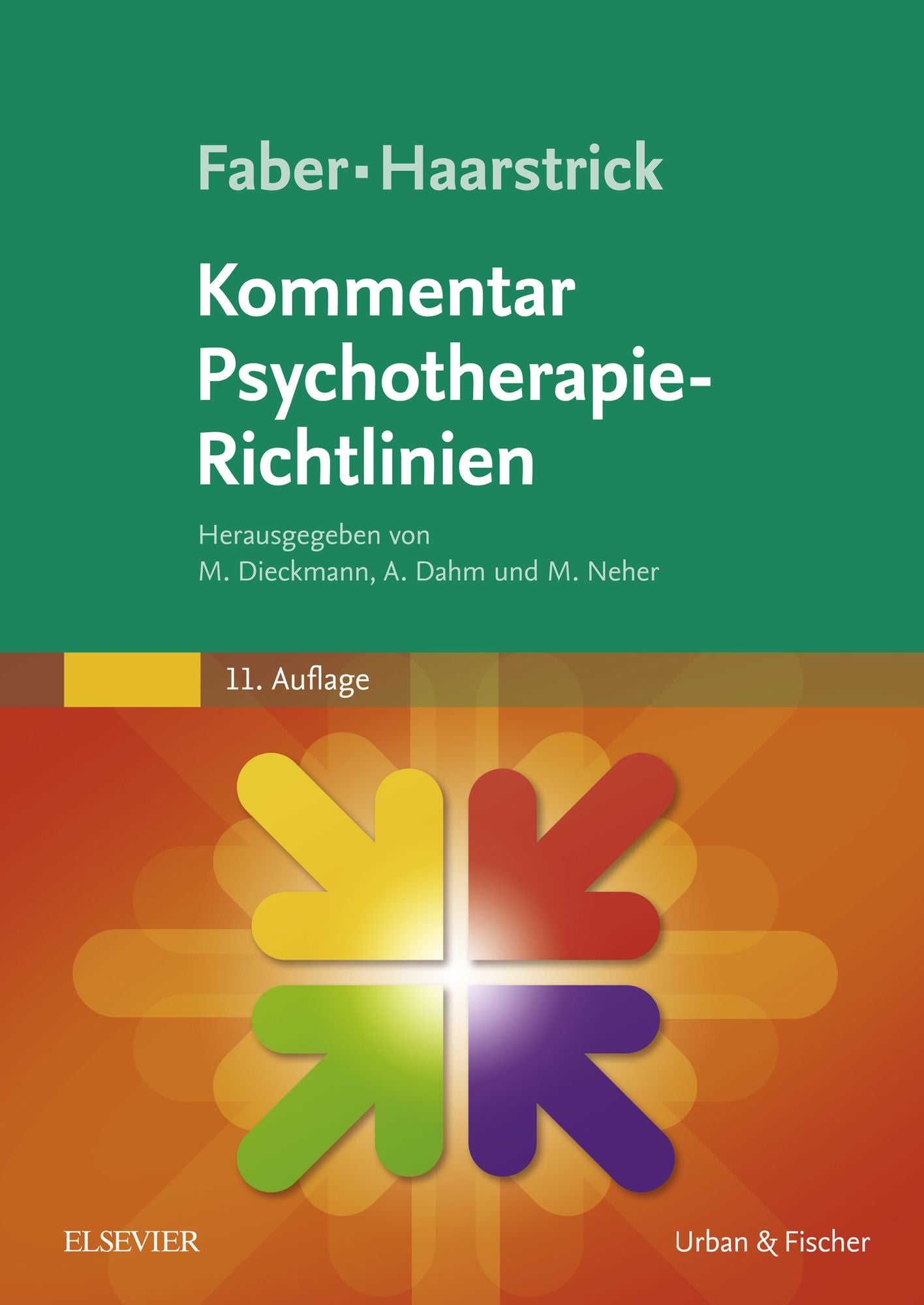 Faber/Haarstrick. Kommentar Psychotherapie-Richtlinien