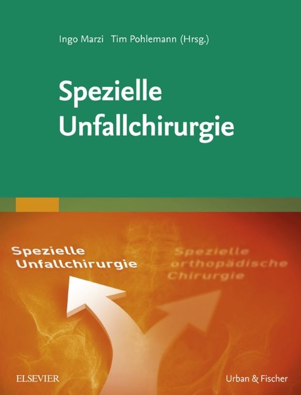 Spezielle Unfallchirurgie