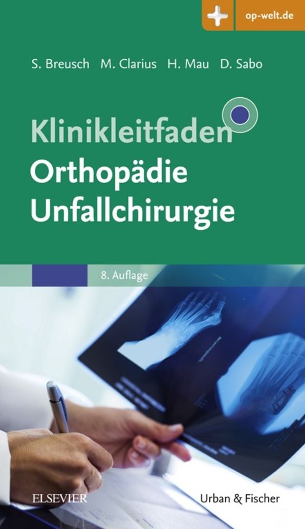 Klinikleitfaden Orthopädie Unfallchirurgie