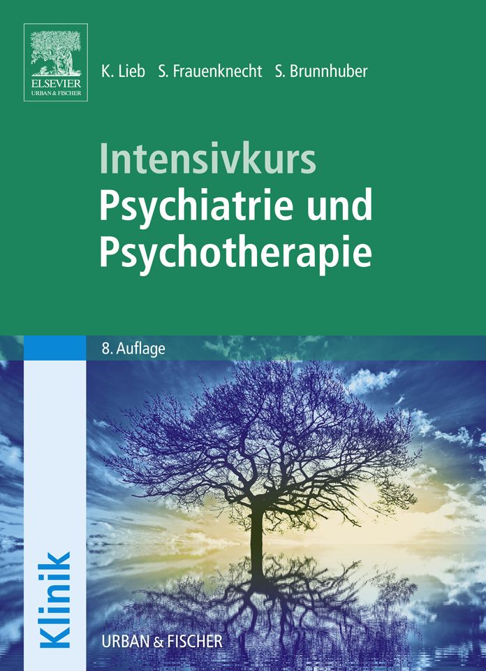 Intensivkurs Psychiatrie und Psychotherapie