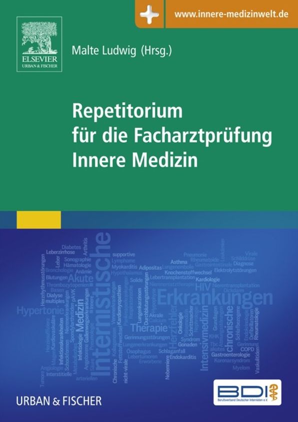 Repetitorium für die Facharztprüfung Innere Medizin