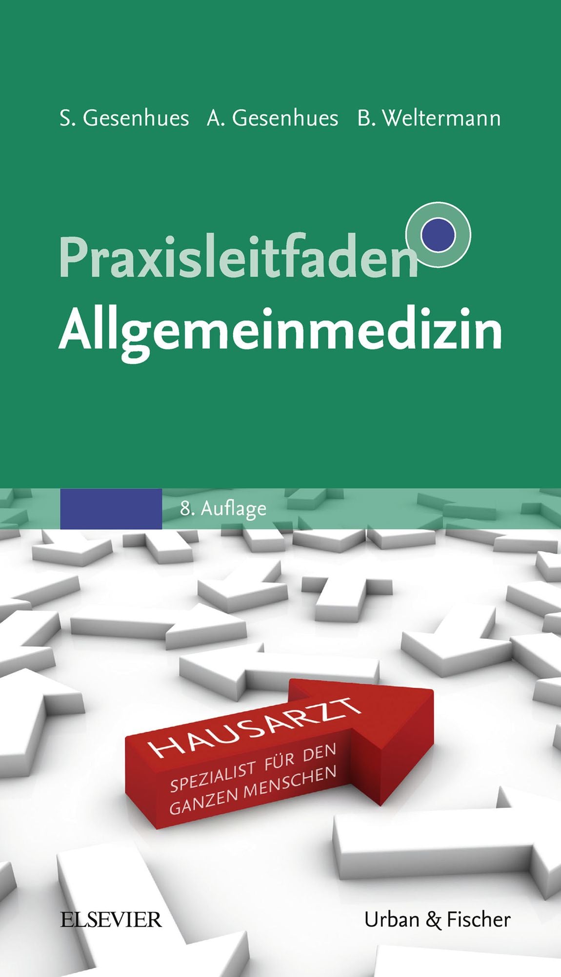 Praxisleitfaden Allgemeinmedizin