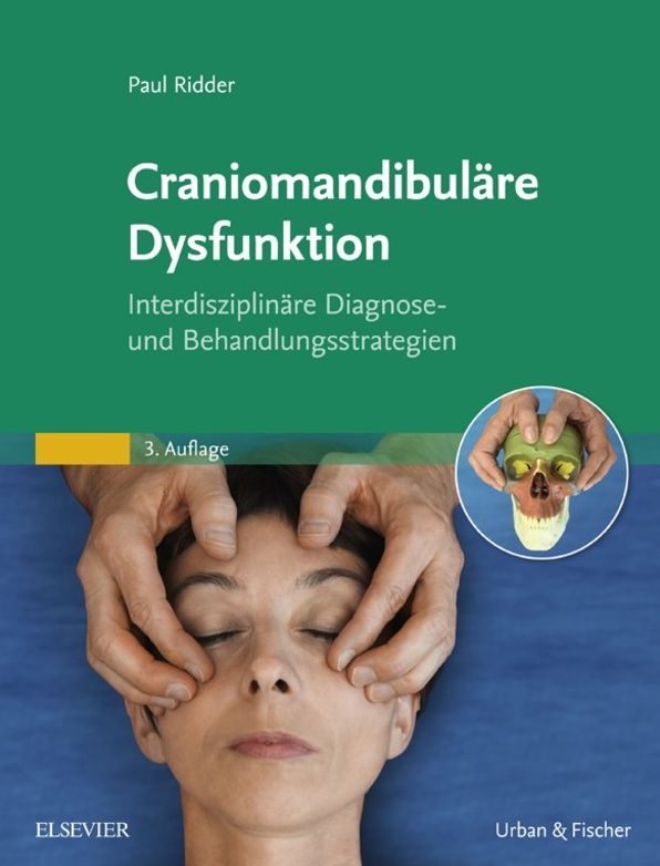 Craniomandibuläre Dysfunktion: Interdisziplinäre Diagnose- und Behandlungsstrategien