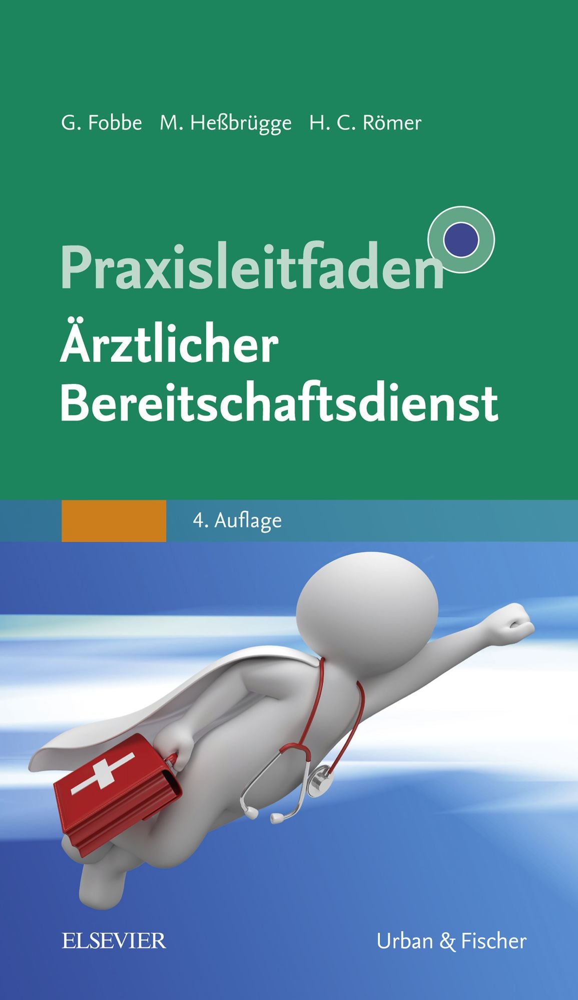 Praxisleitfaden Ärztlicher Bereitschaftsdienst