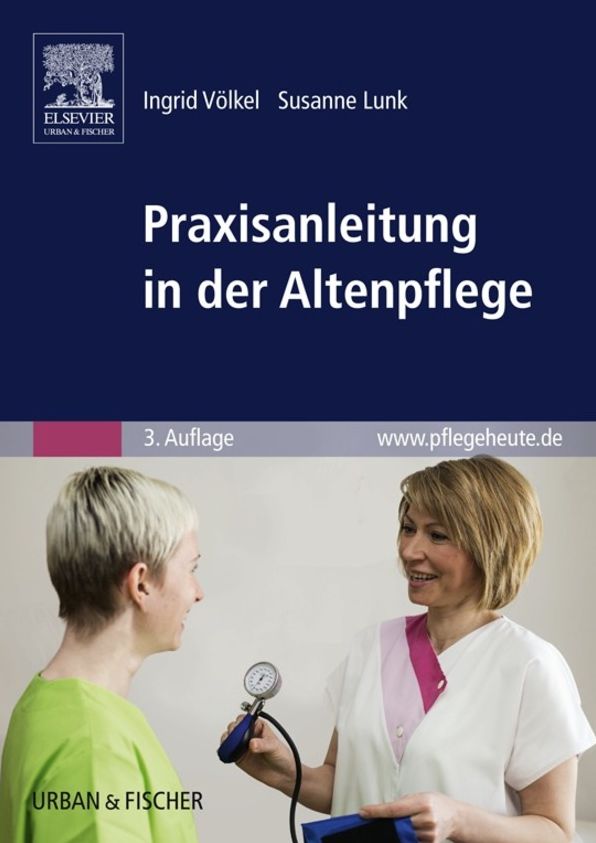 Praxisanleitung in der Altenpflege