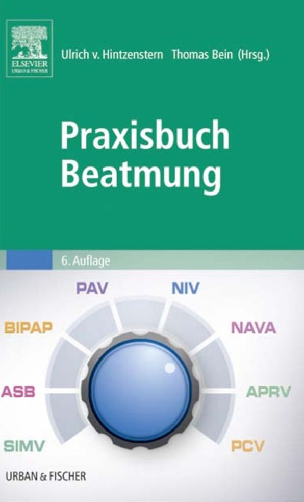 Praxisbuch Beatmung