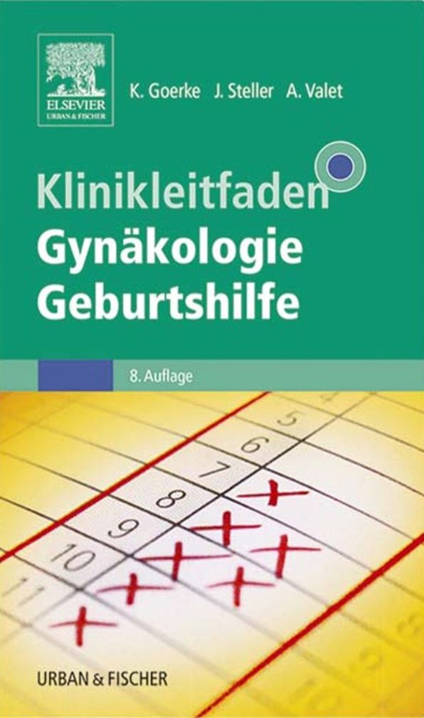 Klinikleitfaden Gynäkologie Geburtshilfe