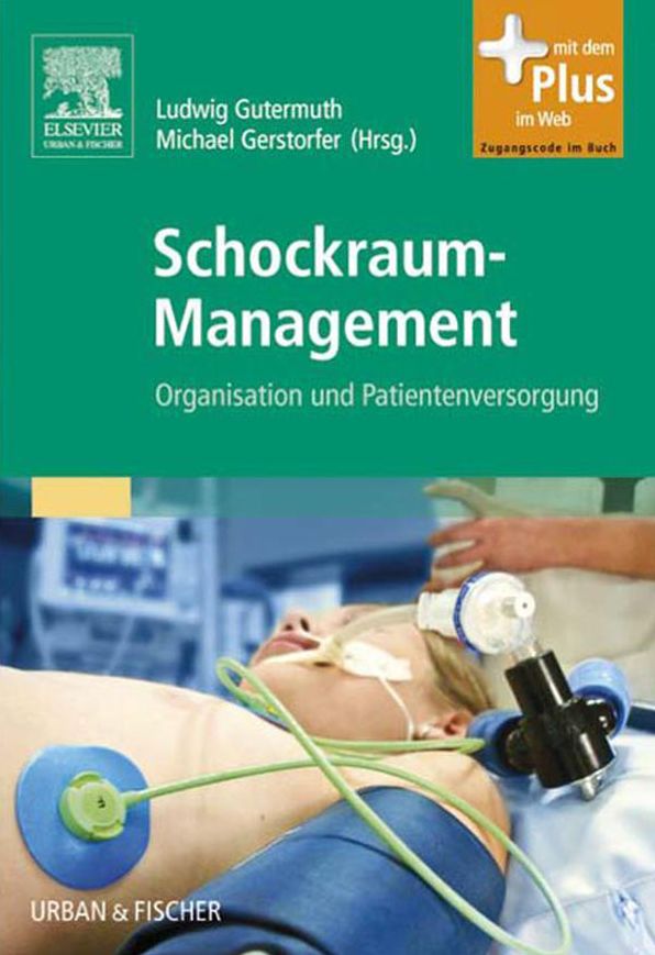 Schockraum-Management: Organisation und Patientenversorgung