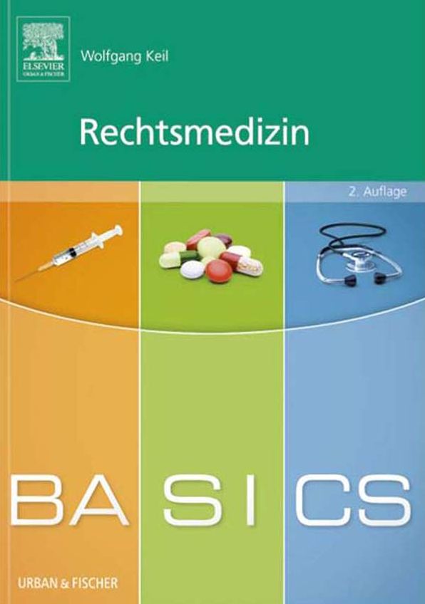 BASICS Rechtsmedizin