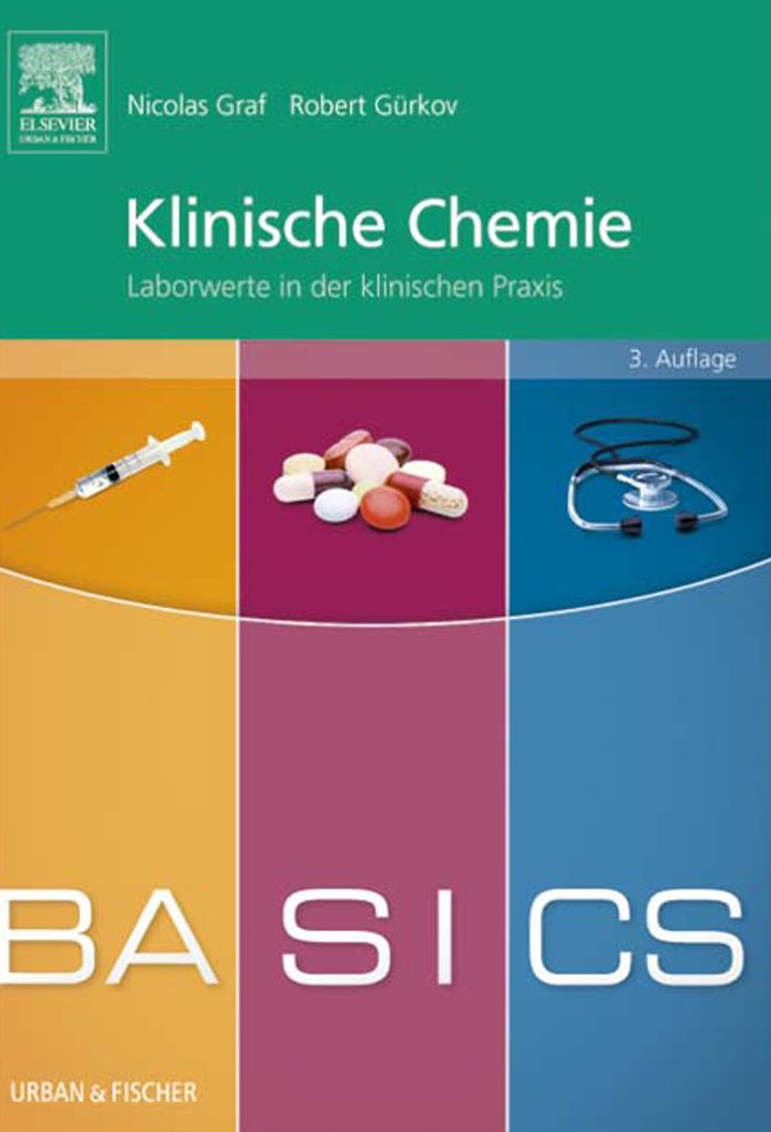 BASICS Augenheilkunde: Laborwerte in der klinischen Praxis