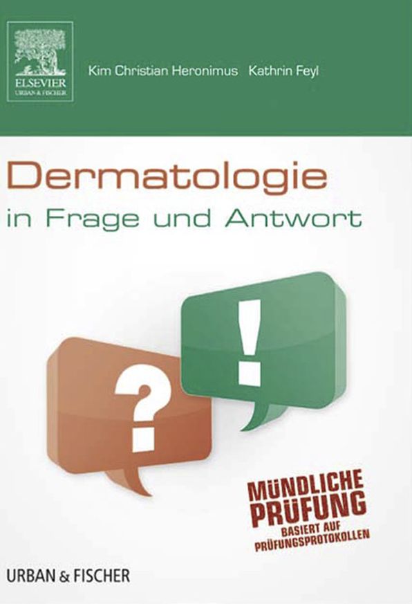 Dermatologie in Frage und Antwort