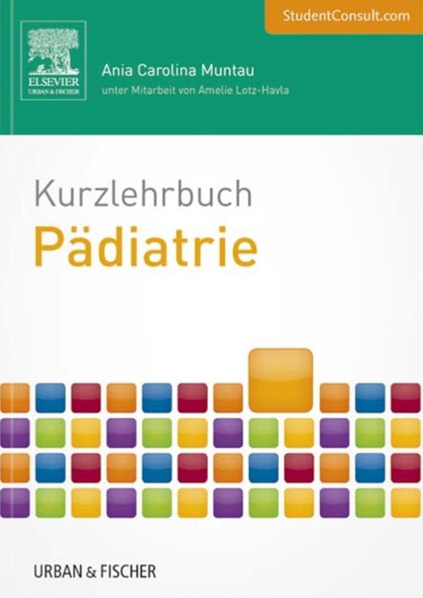 Kurzlehrbuch Pädiatrie