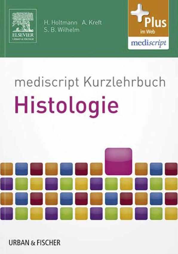 mediscript Kurzlehrbuch Histologie