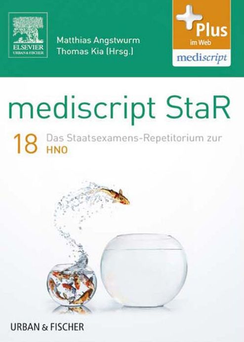 mediscript StaR 18 das Staatsexamens-Repetitorium zur HNO