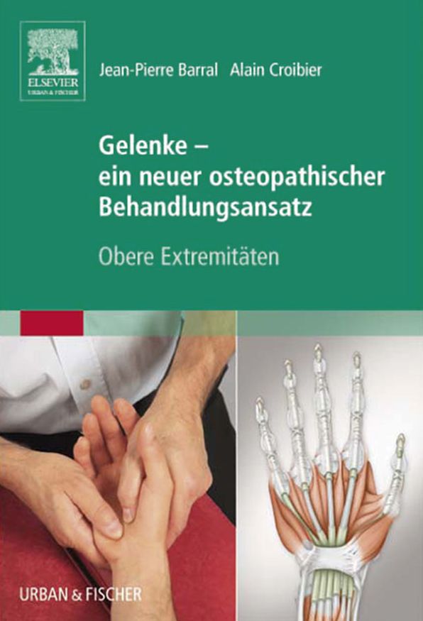 Neuer Behandlungsansatz Band 1 - Obere Extremitäten