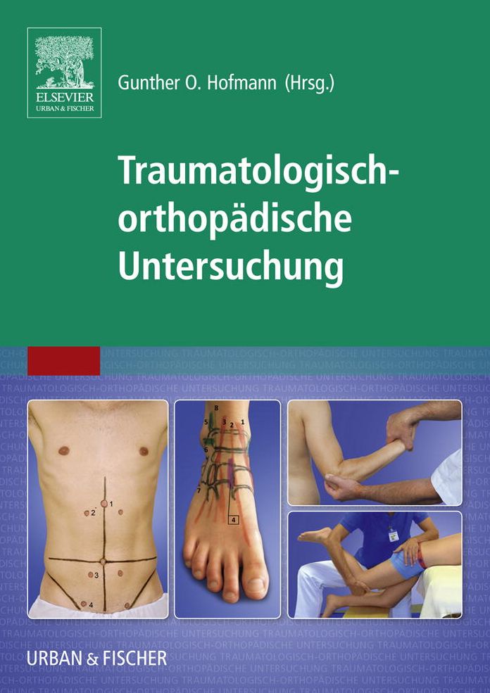 Traumatologisch-Orthopädische Untersuchung