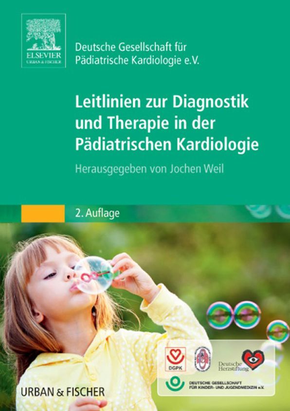 Leitlinien zur Diagnostik und Therapie in der Pädiatrischen Kardiologie: Herausgegeben von Jochen Weil