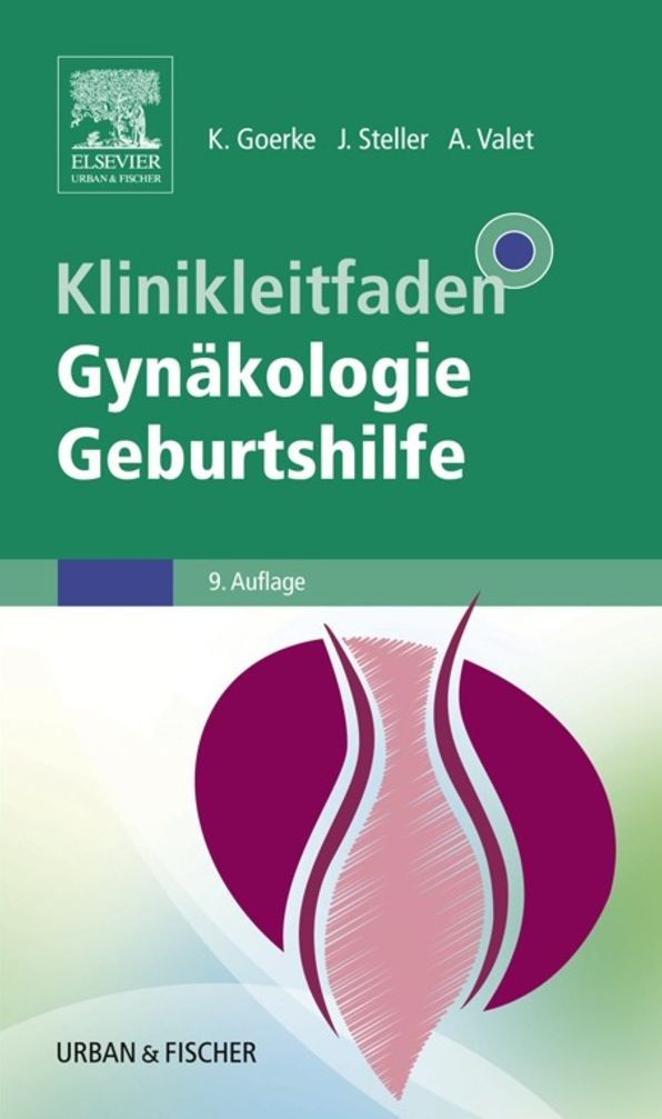 Klinikleitfaden Gynäkologie Geburtshilfe