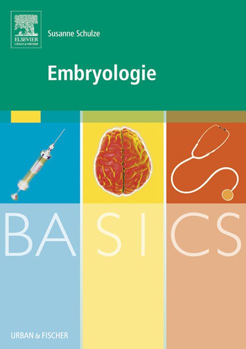 BASICS Embryologie