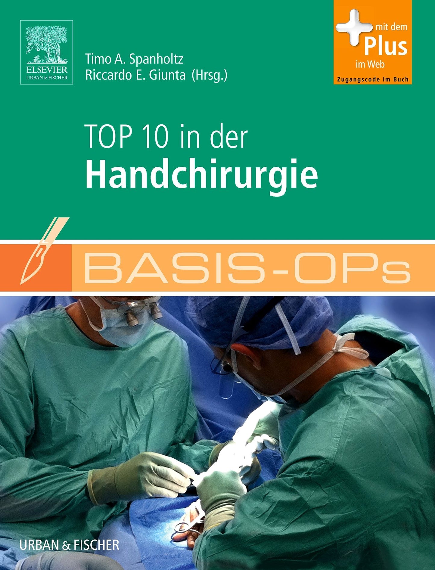 Basis-OPs - Top 10 in der Handchirurgie