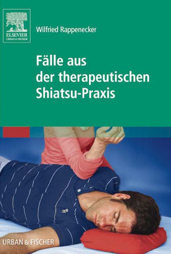 Fälle aus der therapeutischen Shiatsu-Praxis