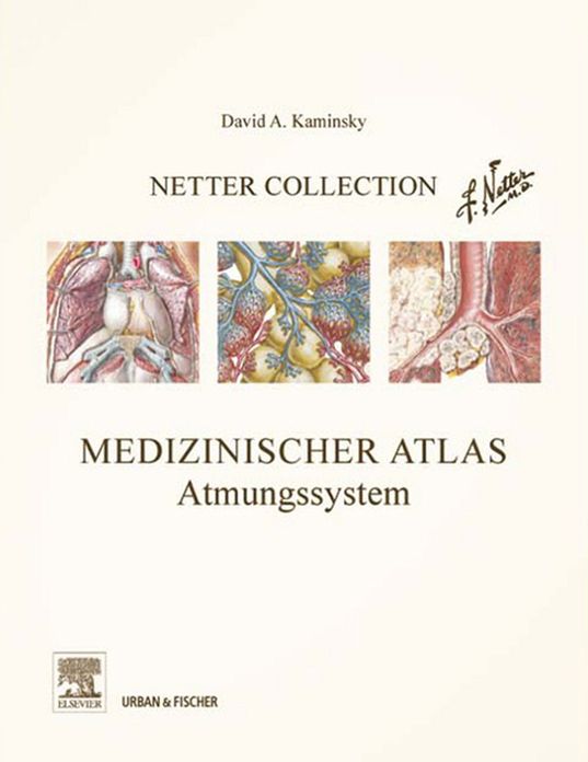 Netter Collection, Medizinischer Atlas, Atmungssystem