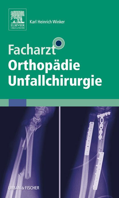 Facharzt Orthopädie Unfallchirurgie