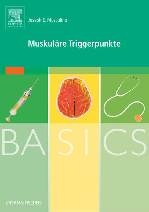 Basics Muskuläre Triggerpunkte