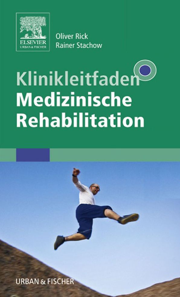 Klinikleitfaden Medizinische Rehabilitation
