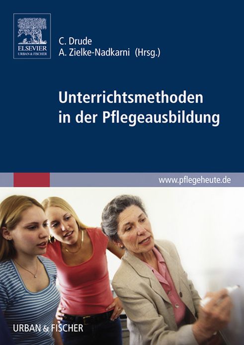 Unterrichtsmethoden in der Pflegeausbildung