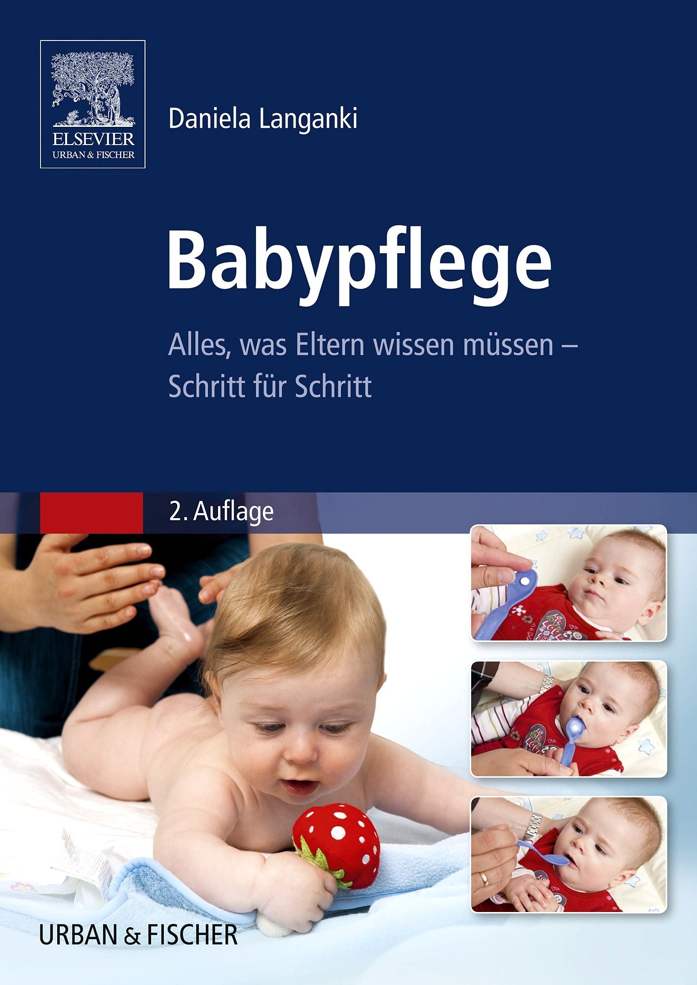 Babypflege: Alles, was Eltern wissen müssen
