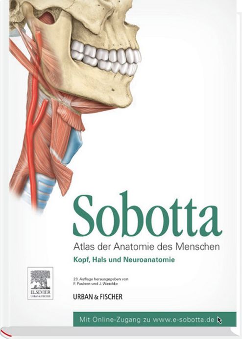Sobotta, Atlas der Anatomie des Menschen Band 3: Kopf, Hals und Neuroanatomie