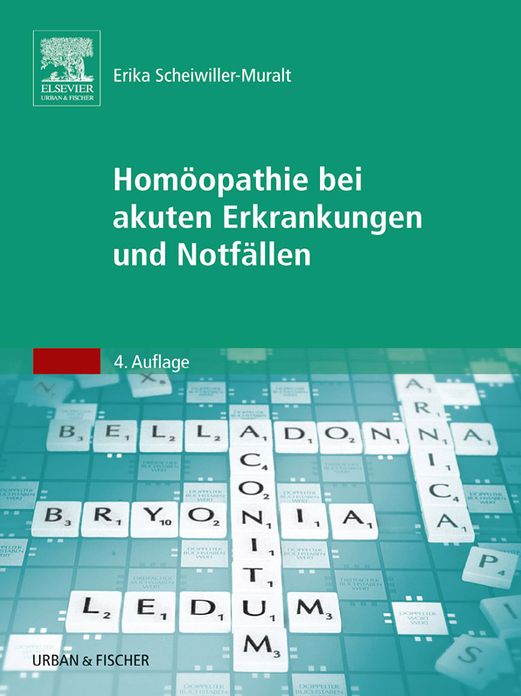 Homöopathie bei akuten Erkrankungen und Notfällen