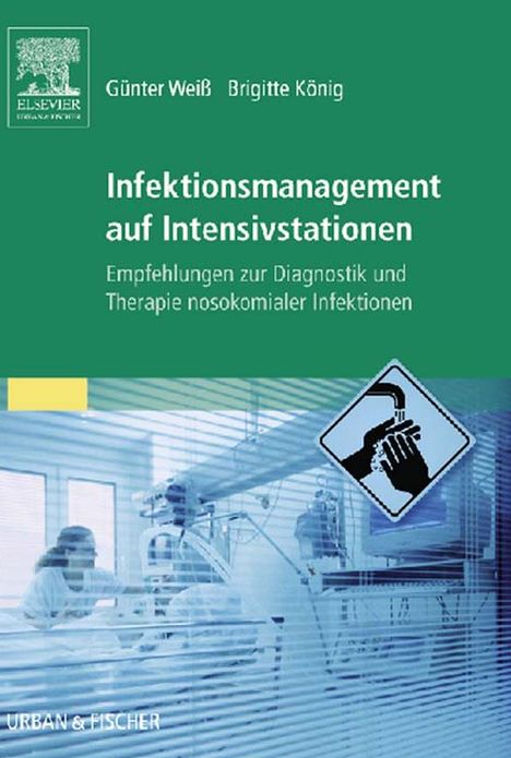 Infektionsmanagement auf Intensivstationen: Empfehlungen zur Diagnostik und Therapie nosokomialer Infektionen