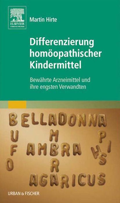 Differenzierung homöopathischer Kindermittel: Bewährte Arzneimittel und ihre engsten Verwandten