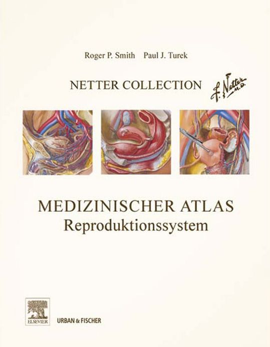 Netter Collection, Medizinischer Atlas, Reproduktionssystem