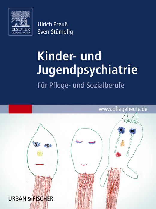 Kinder- und Jugendpsychiatrie: Für Pflege- und Sozialberufe