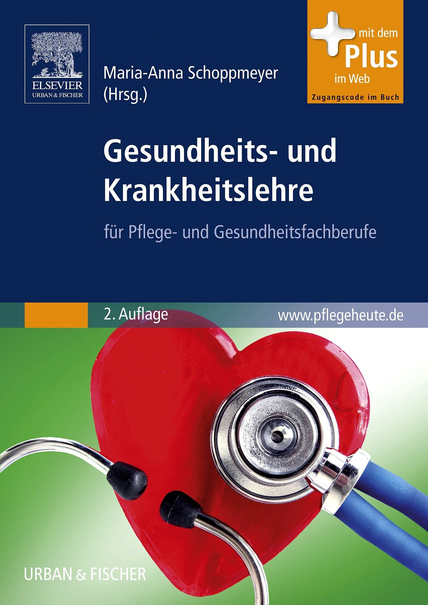 Gesundheits- und Krankheitslehre: für Pflege- und Gesundheitsfachberufe