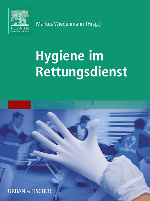 Hygiene im Rettungsdienst
